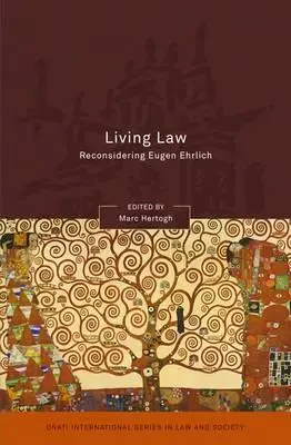 Żywe prawo: Ponowne rozważenie Eugena Ehrlicha - Living Law: Reconsidering Eugen Ehrlich