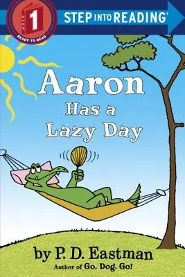 Aaron ma leniwy dzień - Aaron Has a Lazy Day