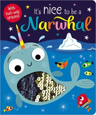 Miło jest być narwalem - It's Nice to Be a Narwhal