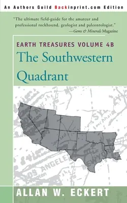 Skarby Ziemi, tom 4B: Kwadrant południowo-zachodni - Earth Treasures, Vol. 4B: Southwestern Quadrant