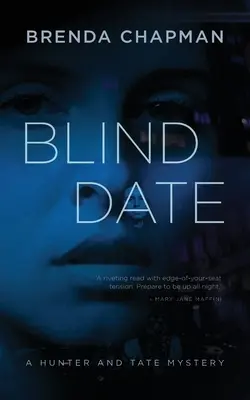 Randka w ciemno: Tajemnica Hunter i Tate - Blind Date: A Hunter and Tate Mystery