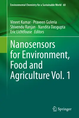 Nanosensory dla środowiska, żywności i rolnictwa, tom 1 - Nanosensors for Environment, Food and Agriculture Vol. 1