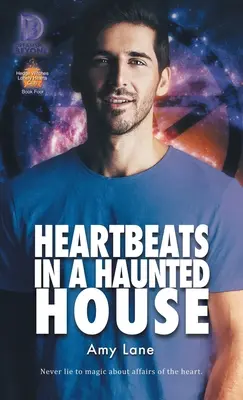 Bicie serca w nawiedzonym domu: Tom 4 - Heartbeats in a Haunted House: Volume 4