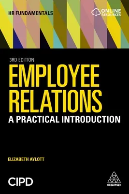 Relacje pracownicze: Praktyczne wprowadzenie - Employee Relations: A Practical Introduction