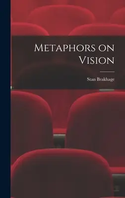 Metafory na temat wizji - Metaphors on Vision