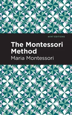 Metoda Montessori - The Montessori Method