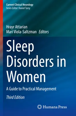 Zaburzenia snu u kobiet: Przewodnik po praktycznym zarządzaniu - Sleep Disorders in Women: A Guide to Practical Management