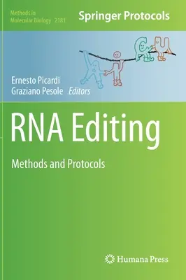 Edycja RNA: Metody i protokoły - RNA Editing: Methods and Protocols