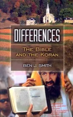 Różnice: Biblia i Koran - Differences: The Bible and the Koran