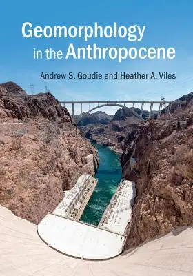 Geomorfologia w antropocenie - Geomorphology in the Anthropocene