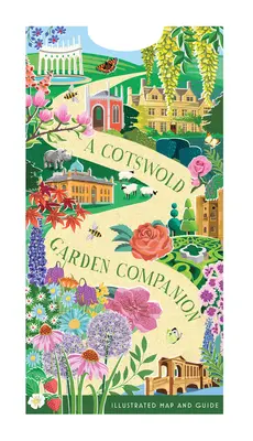 A Cotswold Garden Companion: Ilustrowana mapa i przewodnik - A Cotswold Garden Companion: An Illustrated Map and Guide