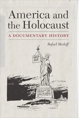 Ameryka i Holokaust: Dokumentalna historia - America and the Holocaust: A Documentary History