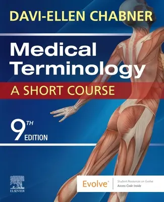 Terminologia medyczna: Krótki kurs - Medical Terminology: A Short Course