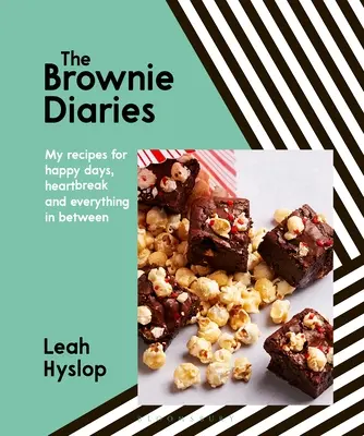 The Brownie Diaries: Moje przepisy na szczęśliwe czasy, złamane serce i wszystko pomiędzy - The Brownie Diaries: My Recipes for Happy Times, Heartbreak and Everything in Between