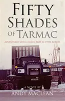Pięćdziesiąt odcieni asfaltu: Przygody z Mack R600 w Europie lat 70-tych - Fifty Shades of Tarmac: Adventures with a Mack R600 in 1970s Europe