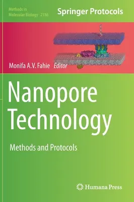 Technologia Nanopore: Metody i protokoły - Nanopore Technology: Methods and Protocols