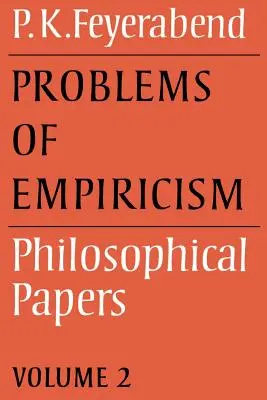 Problemy empiryzmu: Tom 2: Rozprawy filozoficzne - Problems of Empiricism: Volume 2: Philosophical Papers