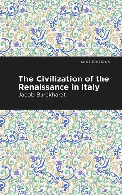 Cywilizacja renesansu we Włoszech - The Civilization of the Renaissance in Italy