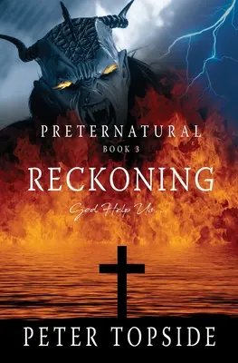 Preternatural Reckoning: Horror psychologiczny - Preternatural Reckoning: A Psychological Horror Book