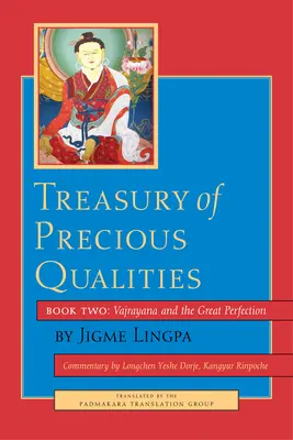 Skarbnica cennych cech: Księga druga - Treasury of Precious Qualities: Book Two