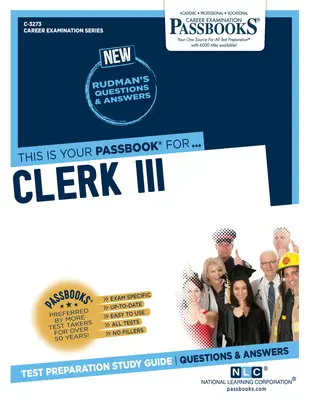 Pracownik biurowy III (C-3273): Passbooks Study Guide - Clerk III (C-3273): Passbooks Study Guide