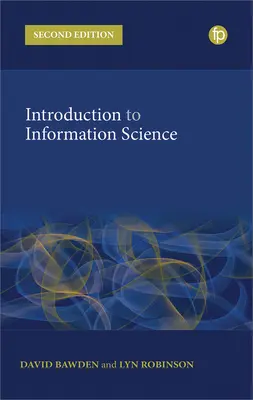 Wprowadzenie do nauki o informacji - Introduction to Information Science