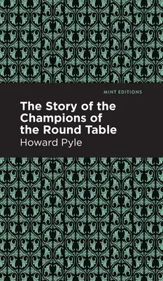 Historia mistrzów Okrągłego Stołu - The Story of the Champions of the Round Table