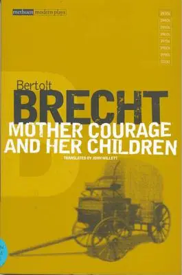 Matka Courage i jej dzieci - Mother Courage and Her Children