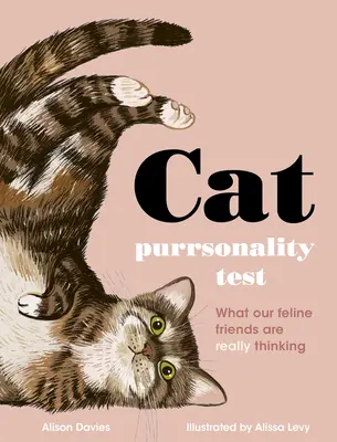 Test na kocią mruczliwość: Co naprawdę myślą nasi koci przyjaciele - idealny prezent na Dzień Matki - The Cat Purrsonality Test: What Our Feline Friends Are Really Thinking - The Perfect Mother's Day Gift