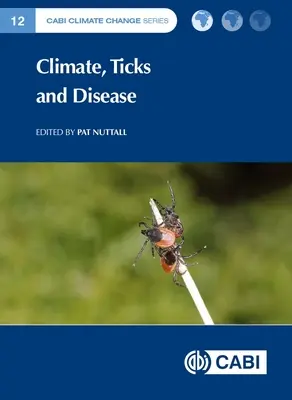 Klimat, kleszcze i choroby - Climate, Ticks and Disease