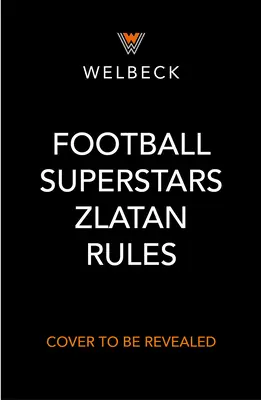 Piłkarskie supergwiazdy: Zlatan rządzi - Football Superstars: Zlatan Rules