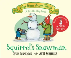 Bałwanek wiewiórki - nowa opowieść z Żołędziowego Lasu - Squirrel's Snowman - A new Tales from Acorn Wood story