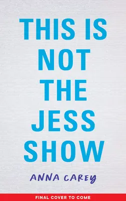 To nie jest Jess Show - This Is Not the Jess Show