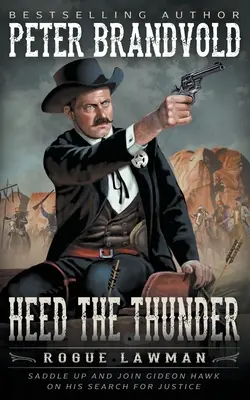 Heed The Thunder: Klasyczny western - Heed The Thunder: A Classic Western