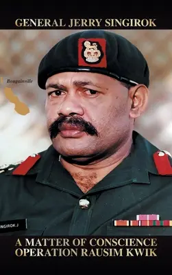 Kwestia sumienia: Operacja Rausim Kwik - A Matter of Conscience: Operation Rausim Kwik