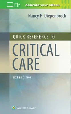 Skrócona instrukcja opieki krytycznej - Quick Reference to Critical Care