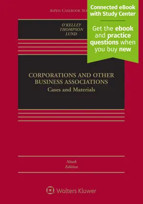 Korporacje i inne stowarzyszenia biznesowe: Cases and Materials [Connected eBook with Study Center] - Corporations and Other Business Associations: Cases and Materials [Connected eBook with Study Center]