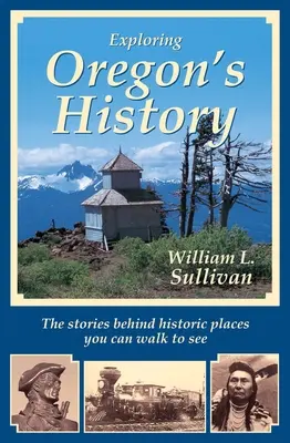 Odkrywanie historii stanu Oregon - Exploring Oregon's History