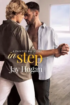 In Step: Historia Malowanej Zatoki - In Step: A Painted Bay Story