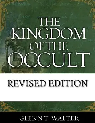 Królestwo okultyzmu - The Kingdom of the Occult