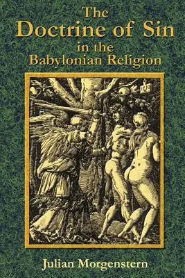 Doktryna grzechu w religii babilońskiej - The Doctrine of Sin in the Babylonian Religion