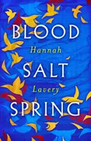 Blood Salt Spring - debiutancka kolekcja wydawnictwa Makar z Edynburga - Blood Salt Spring - The Debut Collection from Edinburgh's Makar