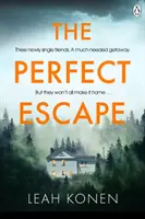 Perfect Escape - Trzymający w napięciu thriller psychologiczny, który nie pozwoli ci się oderwać od lektury do samego końca. - Perfect Escape - The twisty psychological thriller that will keep you guessing until the end