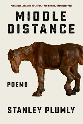 Middle Distance: Wiersze - Middle Distance: Poems