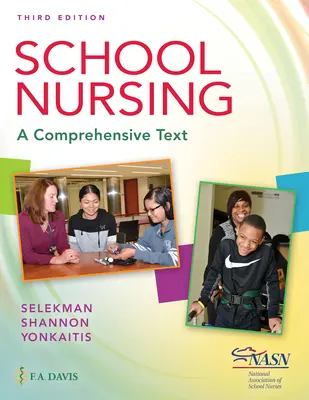 Pielęgniarstwo szkolne: Kompleksowy tekst - School Nursing: A Comprehensive Text