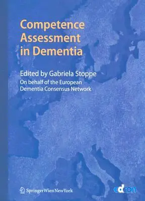 Ocena kompetencji w demencji - Competence Assessment in Dementia