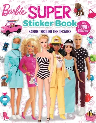 Barbie: Super książka z naklejkami: Przez dekady - Barbie: Super Sticker Book: Through the Decades