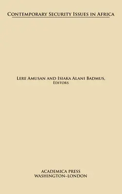 Współczesne kwestie bezpieczeństwa w Afryce - Contemporary Security Issues in Africa