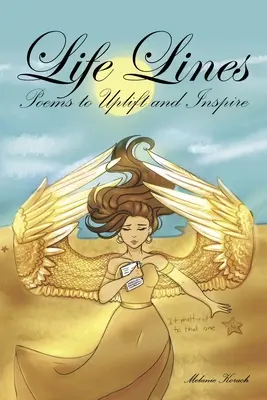 Linie życia: Wiersze, które podnoszą na duchu i inspirują - Life Lines: Poems to Uplift and Inspire