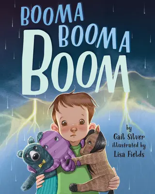 Booma Booma Boom: Opowieść, która pomoże dzieciom przetrwać burze - Booma Booma Boom: A Story to Help Kids Weather Storms